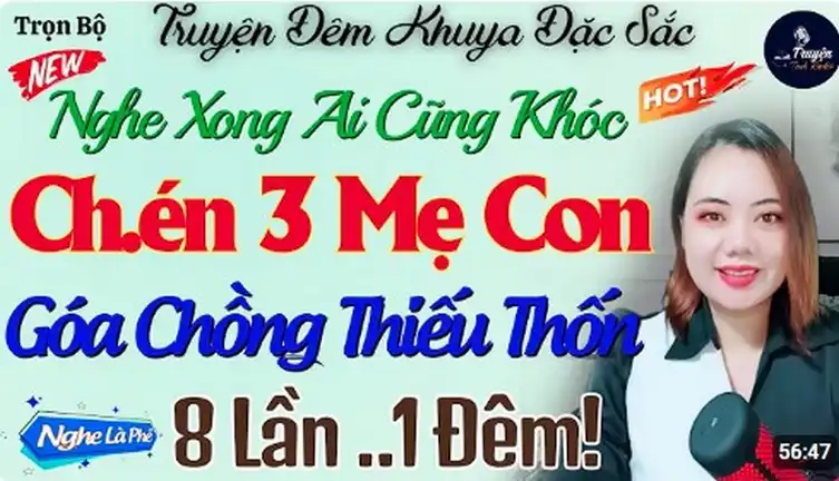 Chàng Rể May Mắn Và 3 Mẹ Con Góa Chồng